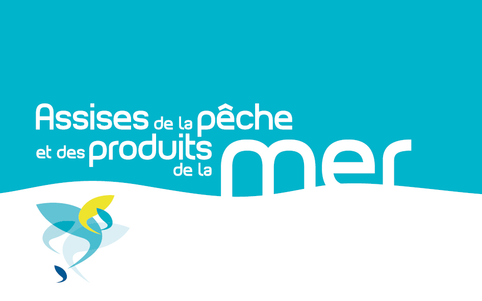 Assises de la pêche et des produits de la mer